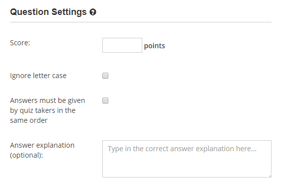 Set the question score and enter the correct answer explanation